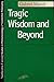 Tragic Wisdom and beyond (Northwestern University Studies in Phenomenology & Existenti) by Marcel (1973-12-31)