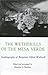 The Wetherills of the Mesa Verde by Benjamin Alfred Wetherill