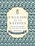 English for the Natives: Discover the Grammar You Don't Know You Know by Harry Ritchie (2013-10-10)