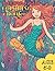 Mermaid Coloring Book: Ages...