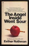 The Angel Inside Went Sour (Mass Market Paperback)