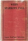 When sparrows fall