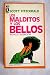 Los malditos y los bellos