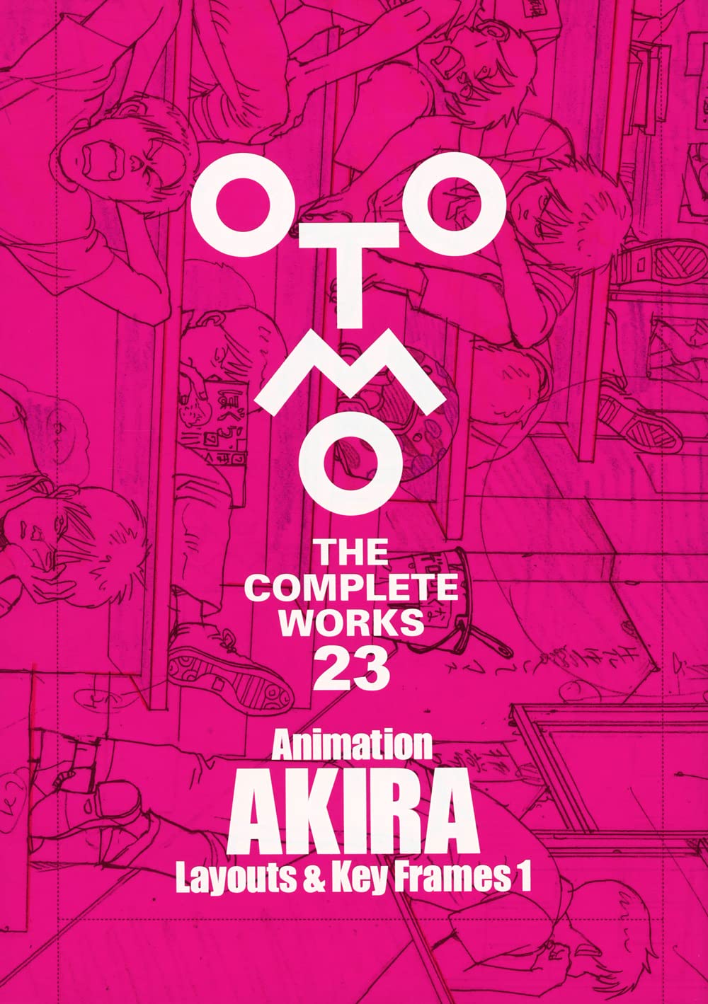 Animation AKIRA Layouts & Key Frames 1 (OTOMO THE COMPLETE WORKS #23)