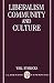Liberalism, Community, and Culture (Clarendon Paperbacks) by Kymlicka, Will (1991) Paperback