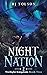 Night Nation (Twilight King...