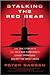 Stalking the Red Bear 1st (first) edition Text Only by Peter Sasgen