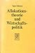 Allokationstheorie und Wirt...