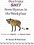 Don't Take Shit From Hyenas In The Workplace: Reclaim Your Dignity: Be Hyena Wise!