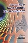 Understanding of Nano Science and Technology