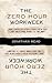 The Zero Hour Workweek by Jonathan Mead by Jonathan Mead