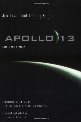 Apollo 13: Anniversary Edition by Lovell. Jim ( 2002 ) Hardcover