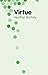 Virtue by Heather Battaly (2015-01-27)