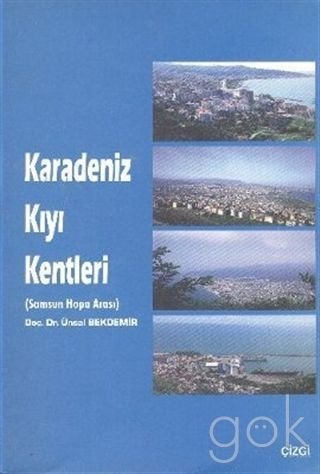 Karadeniz Kiyi Kentleri(Samsun Hopa Arasi)