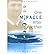 One Miracle after Another: ...