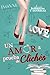 Un amor a prueba de clichés: Una comedia romántica de oficina. ¿O tragicomedia? (Colección Romances y Sonrisas nº 3) (Spanish Edition)