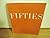 Fifties, The; Aspects of Painting in New York by Phyllis Rosenzweig
