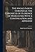 The Anglo-Saxon Chronicle. the Chronicle of Florence of Worcester, With a Continuation and Appendix