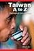 Taiwan A to Z Publisher: Co...