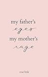 my father's eyes,...