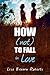 How (Not) to Fall in Love by Lisa Brown Roberts (2015-02-03)