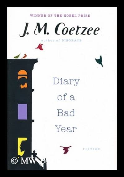 Diary of a bad year / by J.M. Coetzee
