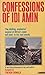 Confessions of Idi Amin