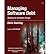 By Chris Sterling Managing Software Debt: Building for Inevitable Change (paperback) (Agile Software Development) (1st First Edition) [Paperback]