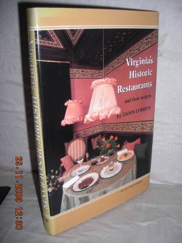 Virginia's Historic Restaurants and Their Recipes (Hardcover)