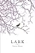 LARK By Porter, Tracey (Author) Hardcover on 24-May-2011