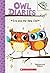 Owl Diaries #4: Eva and the New Owl