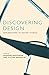 Discovering Design: Explorations in Design Studies (1995-04-15)