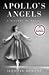 Apollo's Angels: A History of Ballet