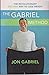 The Gabriel Method: The Revolutionary DIET-FREE Way to Lose Weight, 2nd Edition