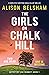 The Girls on Chalk Hill: A completely gripping serial killer thriller (Detective Lexi Bennett)
