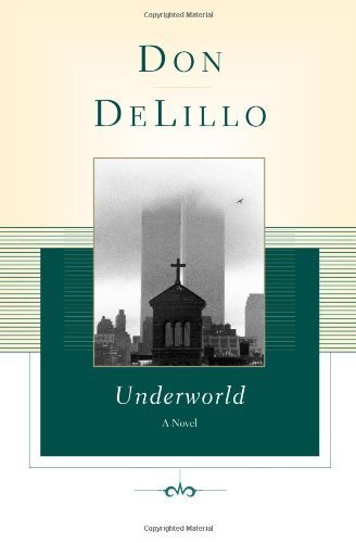 Underworld: A Novel Reprint edition by DeLillo, Don (1998) Paperback