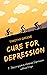 Cure for Depression  by Timothy Greene