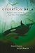 Operation Orca: Springer, Luna and the Struggle to Save West Coast Killer Whales by Daniel Francis (2007-10-25)