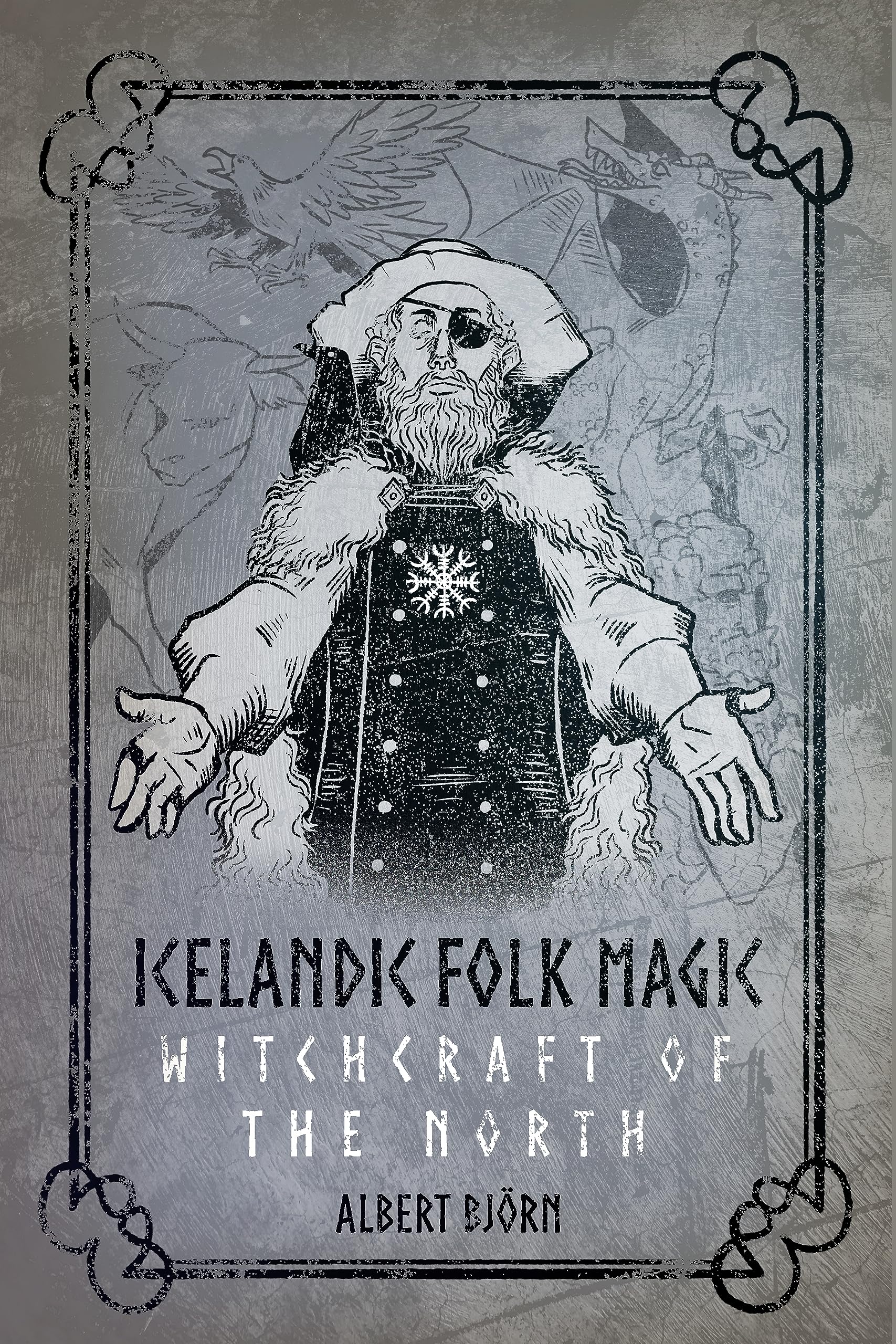 Icelandic Folk Magic: Witchcraft of the North (Paperback)