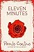 Eleven Minutes: Written by Paulo Coelho, 2014 Edition, (New Ed) Publisher: Harper Element [Paperback]
