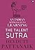 The Talent Sutra: An Indian Approach to Learning
