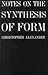 Notes on the Synthesis of Form