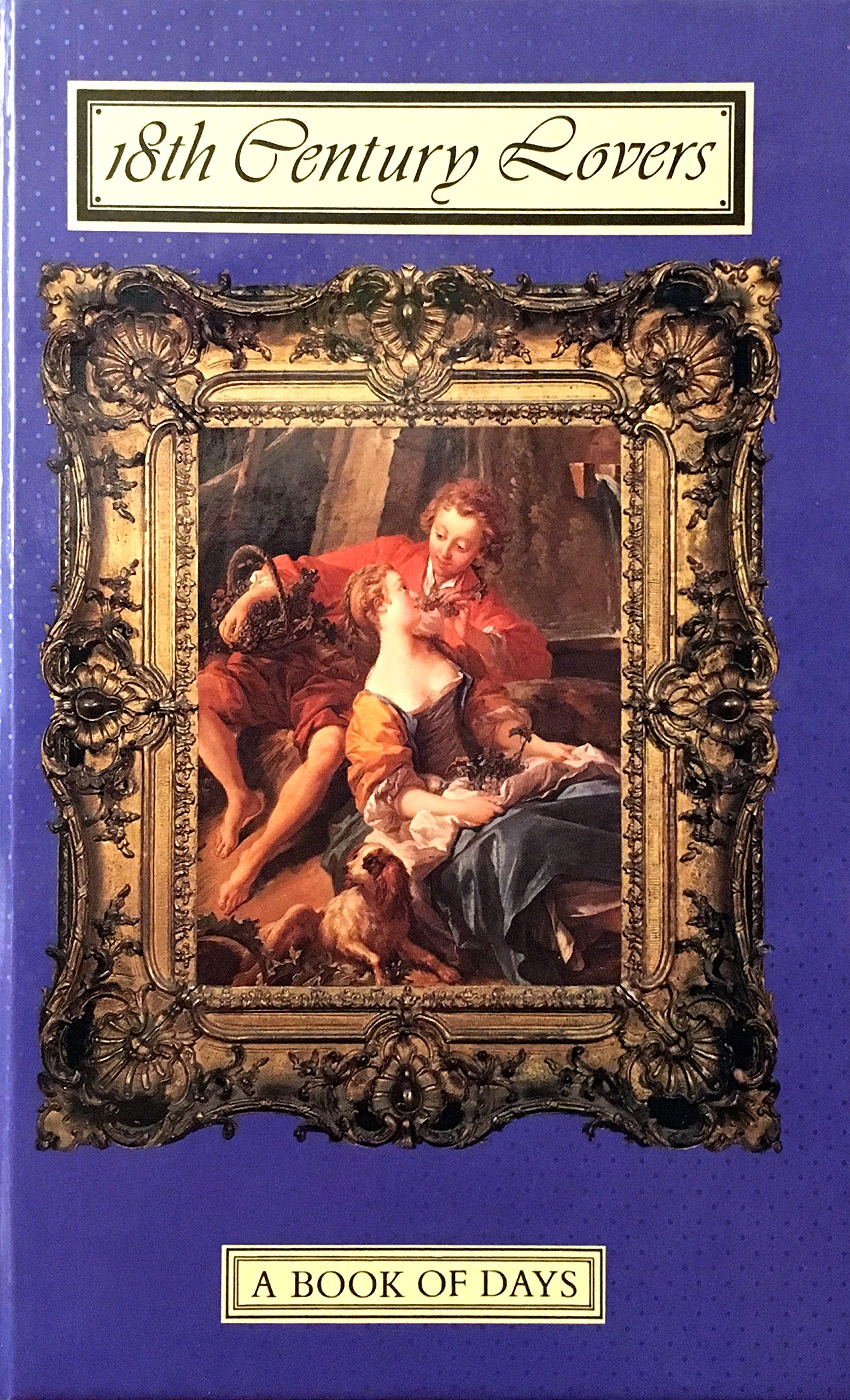 18th Century Lovers: A Book of Days (Hardcover)