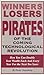 Winners Losers & Pirates of...