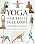 Yoga and Multiple Sclerosis by Loren M. Fishman MD (2007-05-28)