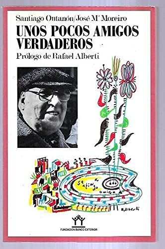 Unos pocos amigos verdaderos (Spanish Edition)