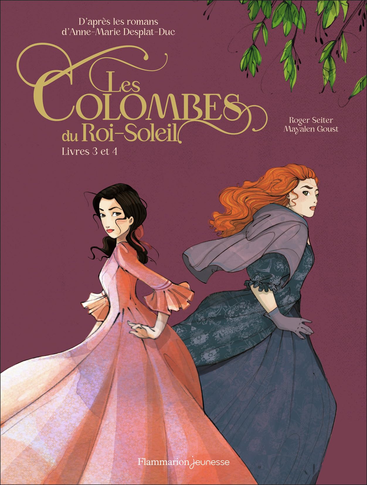 Les Colombes du Roi-Soleil en BD: Livres 3 et 4 (Paperback)