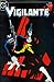 The Vigilante #27 Insanity's End! by Paul Kupperberg