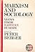 Marxism and Sociology: Views from Eastern Europe