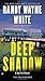 Deep Shadow (A Doc Ford Novel) by Randy Wayne White (2011-02-22)